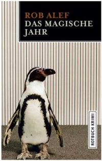 Rob Alef - Das magische Jahr (Rotbuch, 2008)
