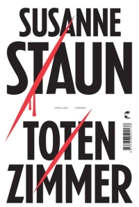 Susane Staun - Totenzimmer (Tropen, 2012)