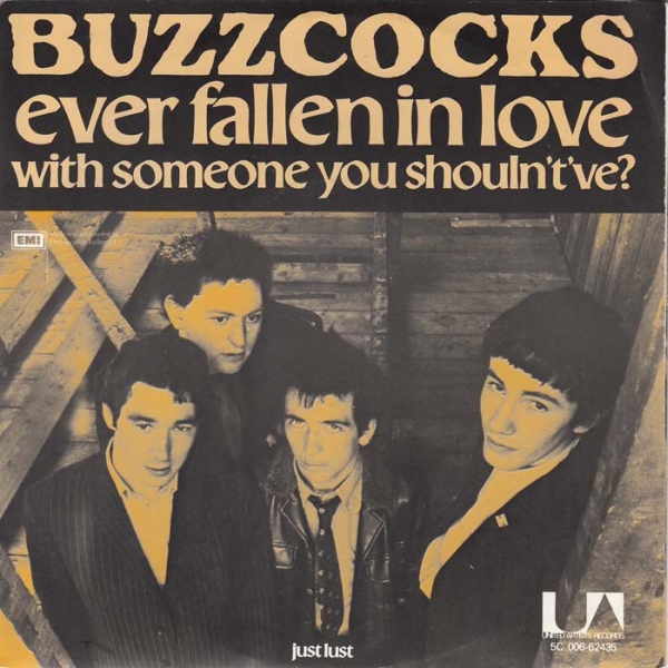 Buzzcocks - Ever fallen in love with someone you shouldn't've? (UA Blegium, 1978)