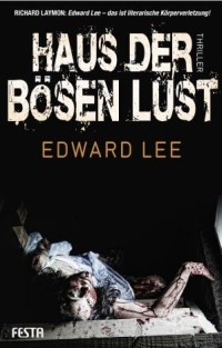 Edward Lee - Haus der Bösen Lust (Festa Verlag, 2012)