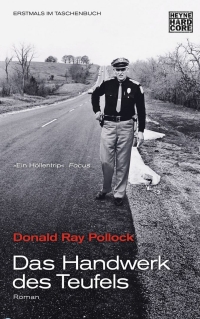 Donald Ray Pollock - Das Handwerk des Teufels (Heyne Hardcore, 2013)