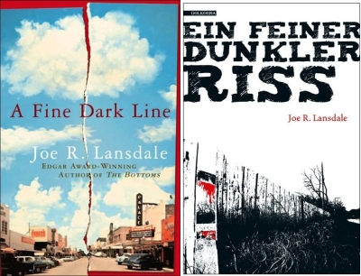 Joe R. Lansdale - A fine dark line / Ein feiner dunkler Riss