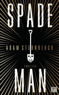 Adam Sternbergh - Spademan (Heyne Hardcore, 2014)