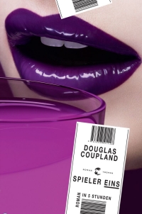 Douglas Copeland - Spieler Eins (Tropen, 2012)