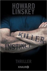Howard Linskey - Killer Instinct (Knauer, 2015)