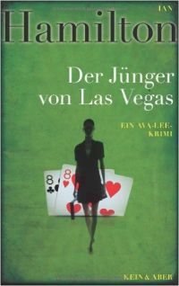 Ian Hamilton - Der Jünger von Las Vegas (Kein & Aber, 2012)