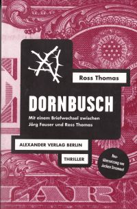 Ross Thomas - Dornbusch (Alexander Verlag, 2015)