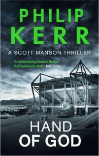 Philip Kerr - Hand Of God
