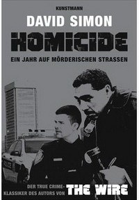 David Simon - Homicide (Kunstmann, 2011)