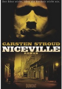 Carsten Stroud - Niceville (Dumont, 2012)