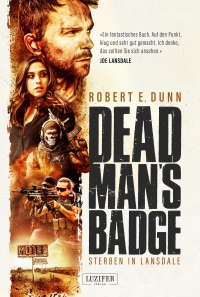 Robert E. Dunn - Dead Man's Badge (Luzifer Verlag, 2019)
